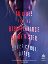 Cover image for 48 Clues into the Disappearance of My Sister